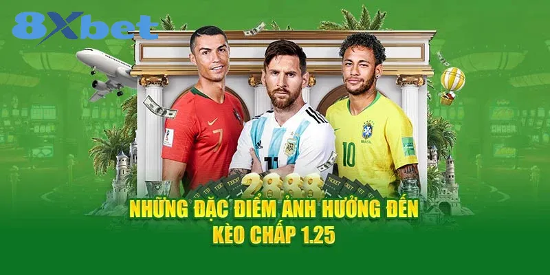 Các ưu nhược điểm của kèo cược chấp 1.25